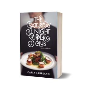 The Saturday Night Supper Club (Supper Club #1)